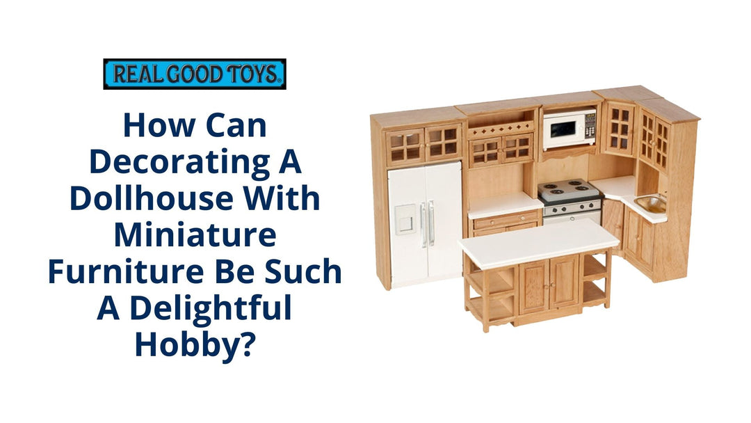 How Decorating with Miniature Furniture Bring a Dollhouse to Life?