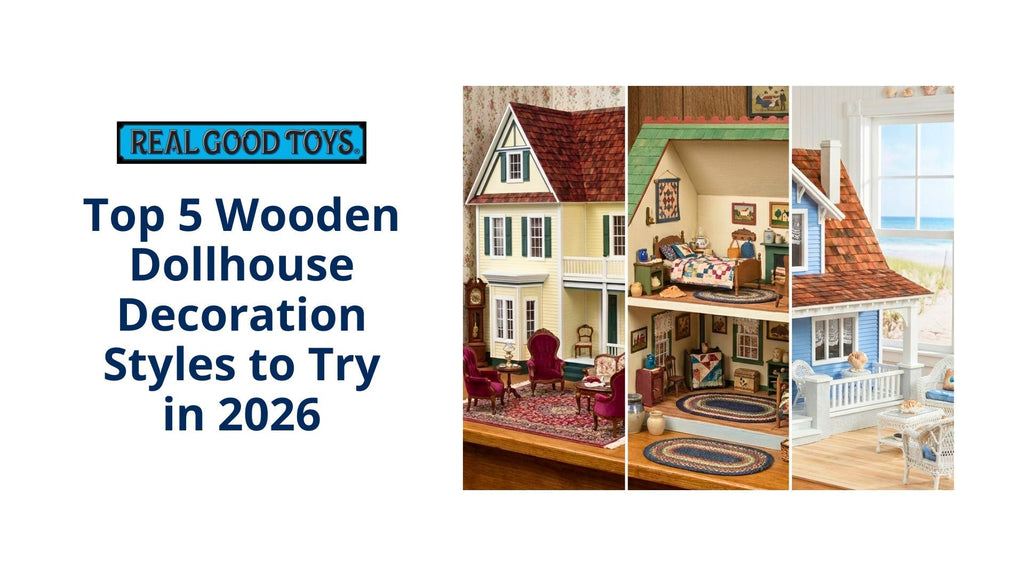Top 5 Wooden Dollhouse Decoration Styles to Try in 2026